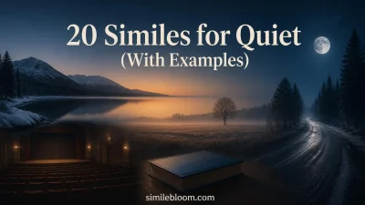 Similes for Quiet